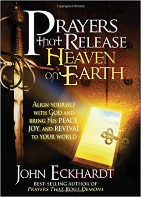 Prayers That Release Heaven on Earth: Align You... 1616380039 Book Cover