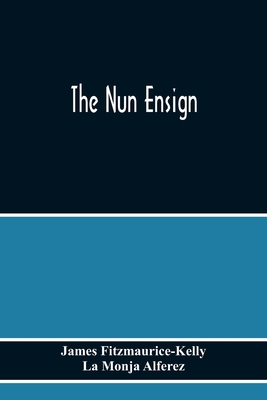 The Nun Ensign 935421732X Book Cover
