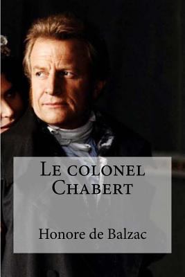 Le colonel Chabert [French] 1532875436 Book Cover