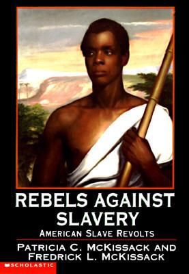 Rebels Against Slavery: American Slave Revolts B001AYIUWA Book Cover