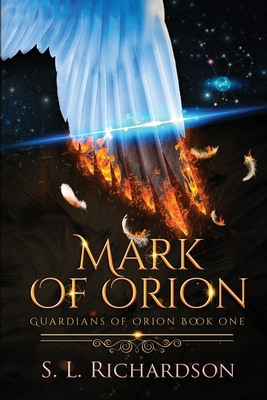 Mark of Orion: Guardians of Orion 1734064412 Book Cover