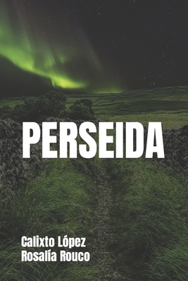 Perseida [Spanish] B09CRTRBFL Book Cover
