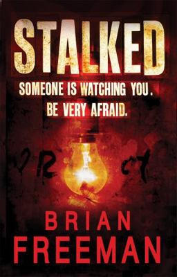 Stalked. Brian Freeman 0755335260 Book Cover