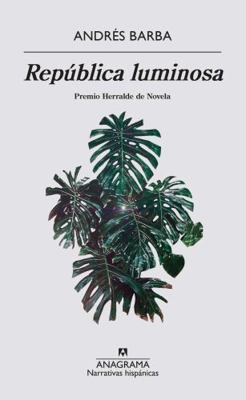 Republica Luminosa -V1 [Spanish] 8433998463 Book Cover