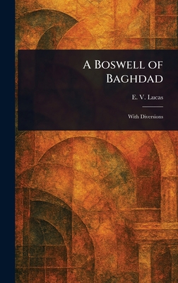 A Boswell of Baghdad 1023057271 Book Cover