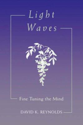 Light Waves: Fine Tuning the Mind 0824823788 Book Cover