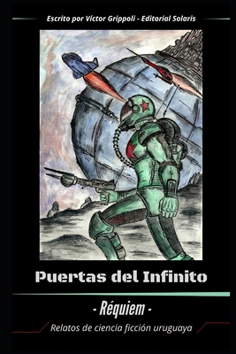 Puertas del infinito III: Réquiem [Spanish] 1671213971 Book Cover