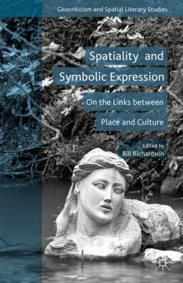 Spatiality and Symbolic Expression: On the Link... 1137502894 Book Cover