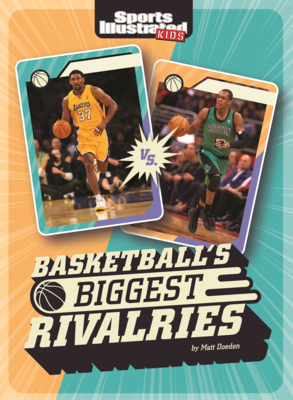 Basketball's Biggest Rivalries B0GN69362X Book Cover