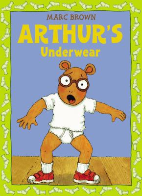 Arthur's Underwear 0316106194 Book Cover