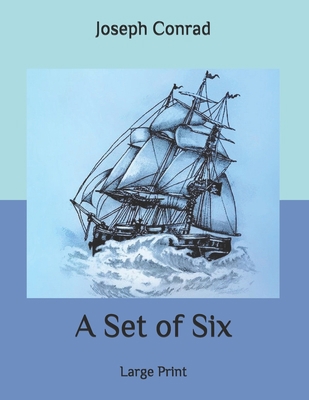 A Set of Six: Large Print B085RT6PJW Book Cover