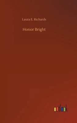 Honor Bright 3732672026 Book Cover