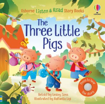 Three Little Pigs (Listen and Read) 1474989551 Book Cover