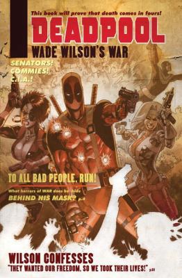 Wade Wilson's War 0785145850 Book Cover