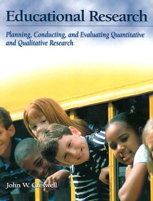 Educational Research: Planning, Conducting, and... 0137905025 Book Cover