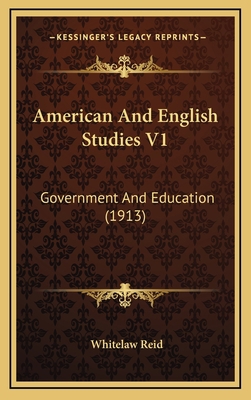 American and English Studies V1: Government and... 1164351222 Book Cover