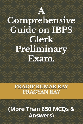 A Comprehensive Guide on IBPS Clerk Preliminary... B0CDNC7TMH Book Cover