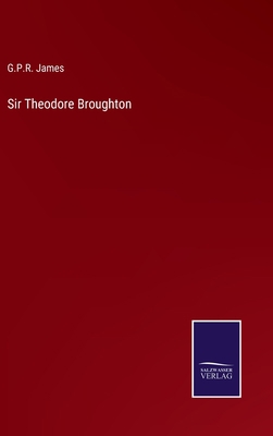 Sir Theodore Broughton 3375148712 Book Cover