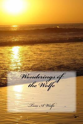 Wonderings of the Wolfe 1539738299 Book Cover