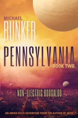 Pennsylvania 2: Non-Electric Boogaloo 1496024710 Book Cover