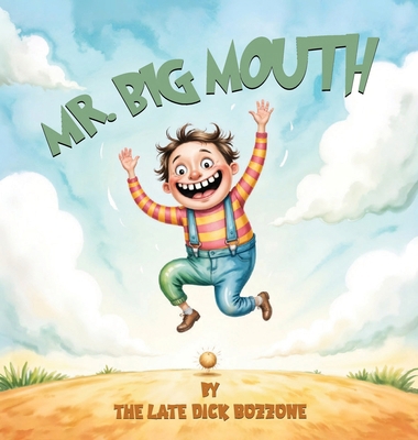 Mr. Big Mouth 9697692718 Book Cover