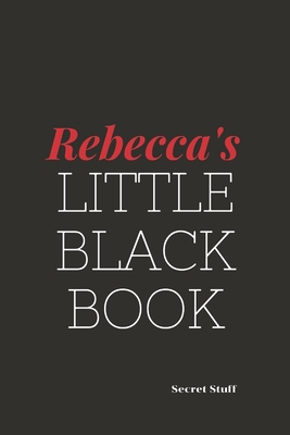 Rebecca's Little Black Book: Rebecca's Little B... B083YXM45B Book Cover