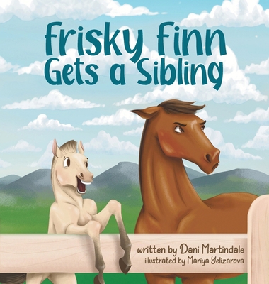 Frisky Finn Gets a Sibling B0DPR31S4L Book Cover