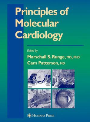 Principles of Molecular Cardiology 1588292010 Book Cover