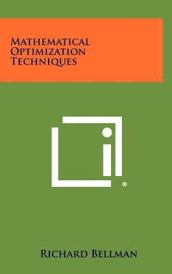 Mathematical Optimization Techniques 1258437643 Book Cover