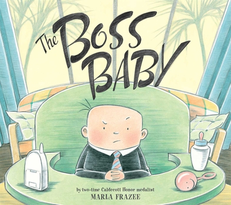 The Boss Baby 1442401672 Book Cover