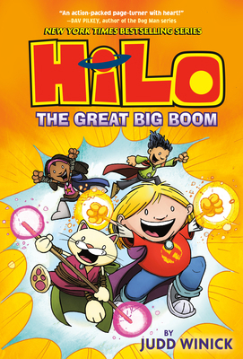 Hilo Book 3: The Great Big Boom: (A Graphic Novel) 0385386206 Book Cover