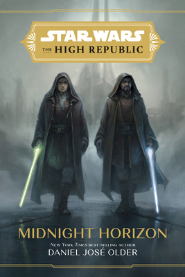Star Wars: The High Republic: Midnight Horizon 1368060676 Book Cover
