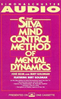 Silva Mind Control Method of Mental Dynamics 0671673521 Book Cover