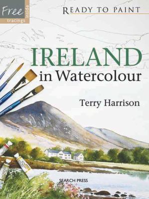 Ireland in Watercolour (Ready to Paint) 1844483630 Book Cover