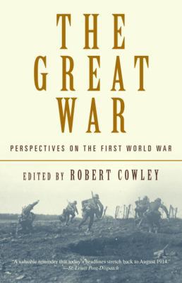 The Great War: Perspectives on the First World War 0812967151 Book Cover