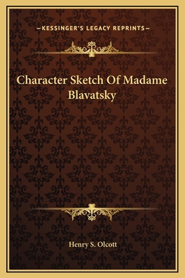 Character Sketch Of Madame Blavatsky 1169168302 Book Cover
