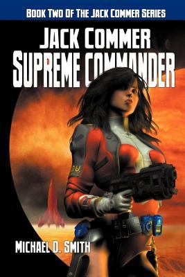 Jack Commer, Supreme Commander: Book Two of the... [Large Print] 1771150297 Book Cover