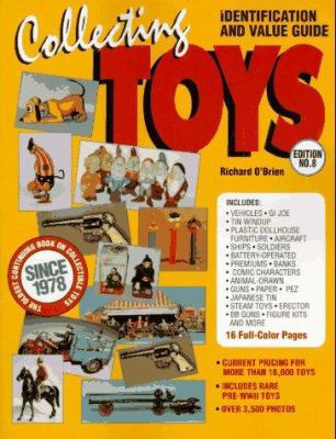 Collecting Toys: Identification and Value Guide... 0896891232 Book Cover