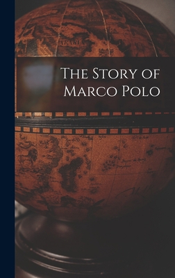 The Story of Marco Polo 1016470592 Book Cover