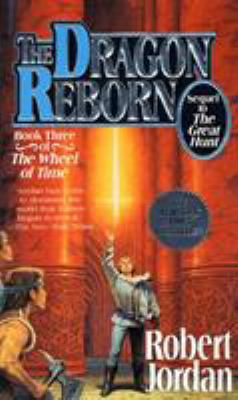 The Dragon Reborn: Book Three of 'the Wheel of ... B001OLK90U Book Cover