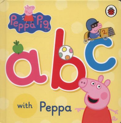Peppa Pig: ABC with Peppa B078SLV4XB Book Cover