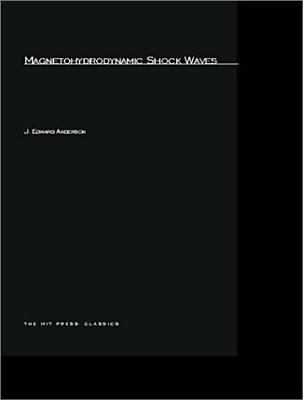 Magnetohydrodynamic Shock Waves 0262511592 Book Cover