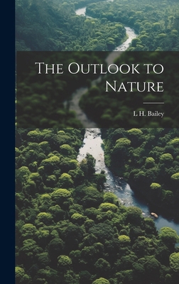 The Outlook to Nature 1019897945 Book Cover