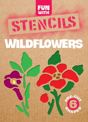 Fun with Wildflowers Stencils 0486276988 Book Cover