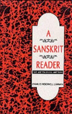 A Sanskrit reader: Text and vocabulary and notes; 8120813626 Book Cover