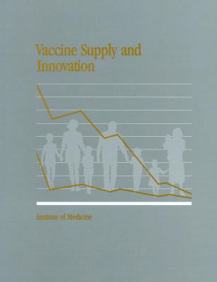 Vaccine Supply and Innovation 3764324287 Book Cover