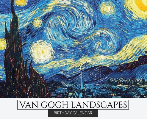 Birthday Calendar: Van Gogh Landscapes Hardcove... 1636570747 Book Cover