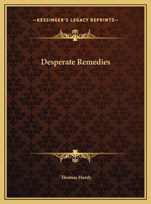 Desperate Remedies 1169744826 Book Cover