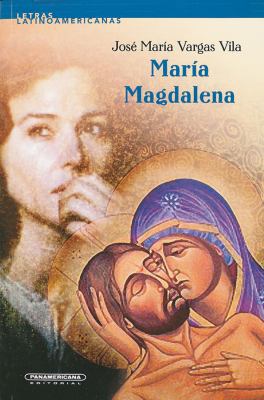 María Magdalena (Spanish Edition) [Spanish] 9583015806 Book Cover