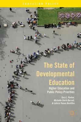 The State of Developmental Education: Higher Ed... 1137382880 Book Cover